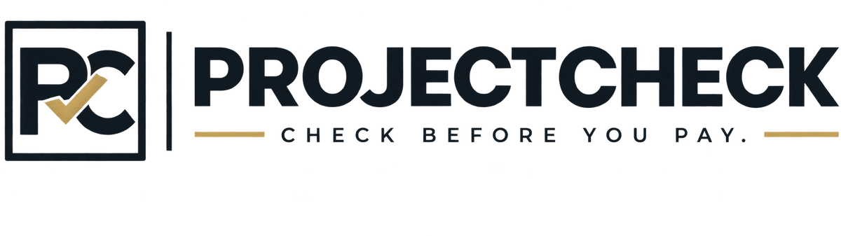 PROJECTCHECK - Check Before You Pay